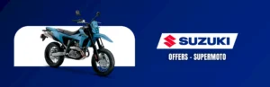 Read more about the article Suzuki – Offers – supermoto – Dirt Bikes