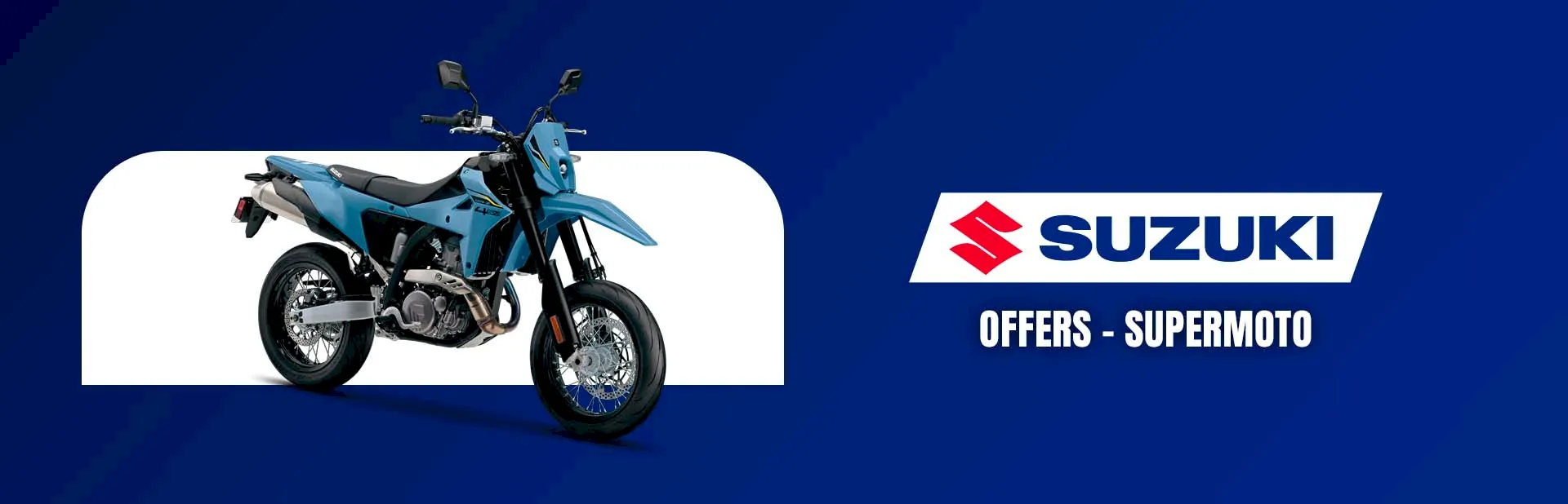 You are currently viewing Suzuki – Offers – supermoto – Dirt Bikes