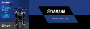 Read more about the article LIMITED TIME OFFERS ON MT-07 – Cruiser/V-Twin